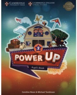 Power Up Level 2 Pupil's Book / Английски език - ниво 2: Учебник