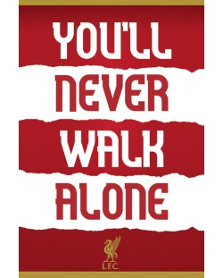 Макси плакат Pyramid Sports: Football - Liverpool FC (You'll Never Walk Alone)