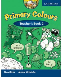 Primary Colours 2: Английски език - ниво A1 (книга за учителя)