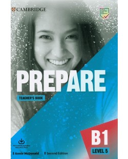 Prepare! Level 5 Teacher's Book with Downloadable Resource Pack (2nd edition) / Английски език - ниво 5: Книга за учителя с онлайн материали