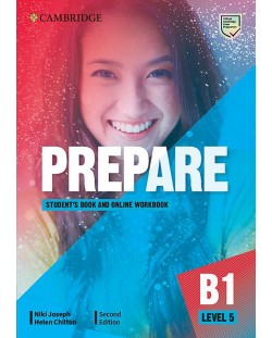 Prepare! Level 5 Student's Book and Online Workbook (2nd edition) / Английски език - ниво 5: Учебник с онлайн тетрадка