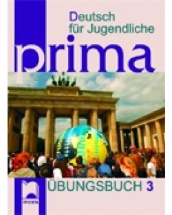 PRIMA A2: Немски език - част 3 (книга с упражнения)