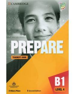 Prepare! Level 4 Teacher's Book with Downloadable Resource Pack (2nd edition) / Английски език - ниво 4: Книга за учителя с онлайн материали