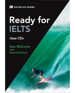 Ready for IELTS B2-C1: Audio CD / Английски език (аудио CD)