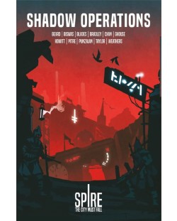 Ролева игра Spire: The City Must Fall - Shadow Operations One-Shots Book