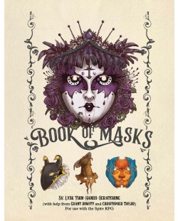 Ролева игра Spire: Book of Masks Sourcebook