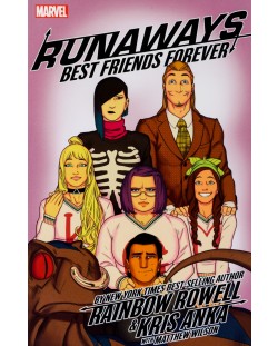 Runaways by Rainbow Rowell and Kris Anka, Vol. 2: Best Friends Forever