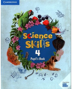 Science Skills Level 4 Pupil's Book + Activity Book / Английски език - ниво 4: Учебник с учебна тетрадка