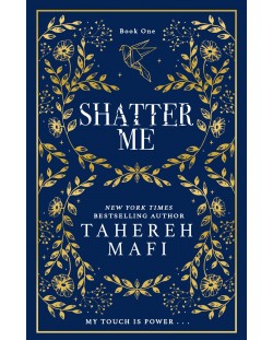 Shatter me (Collectors Edition)
