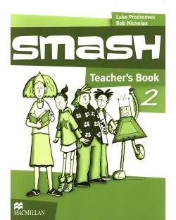 Smash 2: Teacher's Book / Английски език (Книга за учителя)