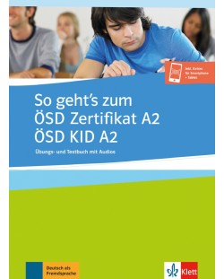 So geht?s zum OSD Zertifikat A2 / OSD KID A2 Ubungs- und Testbuch mit Audios