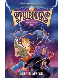 Spellbinders: The Not-So-Chosen One