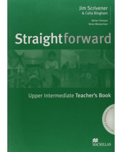 Straightforward Upper-Intermediate: Teacher's Book / Английски език (Книга за учителя)