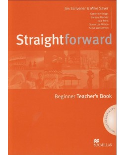 Straightforward Beginner: Teacher's Book / Английски език (Книга за учителя)