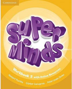 Super Minds Level 5 Workbook with Online Resources / Английски език - ниво 5: Учебна тетрадка с допълнителни материали