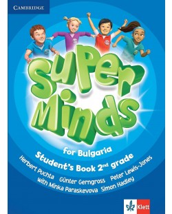 Super Minds for Bulgaria 2nd grade: Student's Book / Английски език за 2. клас. Учебна програма 2018/2019 (Клет)