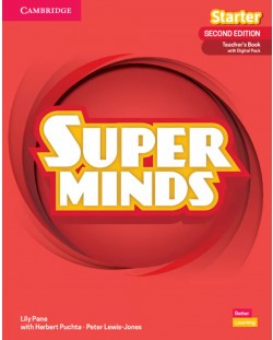 Super Minds 2nd Еdition Starter Teacher's Book with Digital Pack British English / Английски език - ниво Starter: Книга за учителя