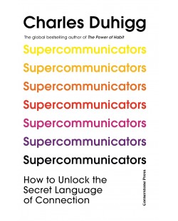 Supercommunicators
