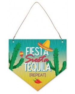 Табелка-флагче - Fiesta, Siesta, Tequila, Repeat