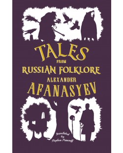 Tales from Russian Folklore (Alma Classics)