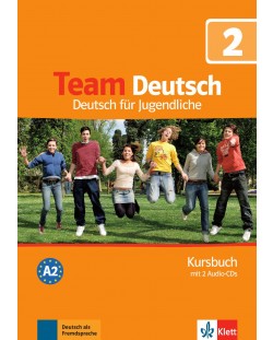 Team Deutsch 2 Kursbuch mit 2 Audio-CDs