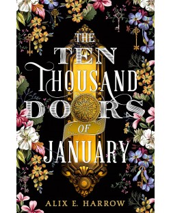 The Ten Thousand Doors of January (Hardback)