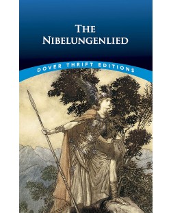 The Nibelungenlied (Dover Thrift Editions)