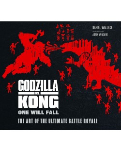 The Art of Godzilla vs. Kong: One Will Fall