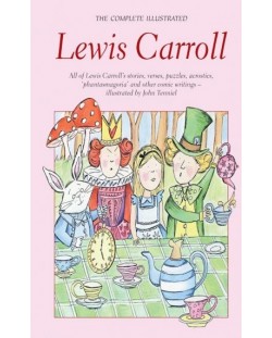 The Complete Illustrated Lewis Carrol