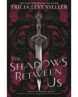 The Shadows Between Us (Special Edition)