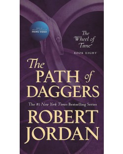 The Wheel of Time, Book 8: The Path of Daggers