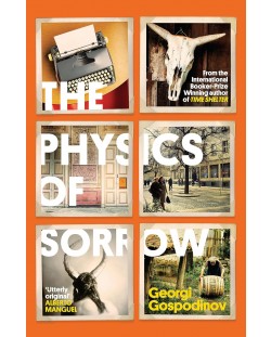 The Physics of Sorrow (UK Edition)