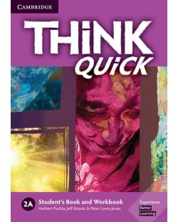 Think Quick Level 2A Student's Book and Workbook / Английски език - ниво 2: Учебник и учебна тетрадка