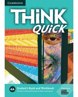 Think Quick Level 4A Student's Book and Workbook / Английски език - ниво 4: Учебник и учебна тетрадка
