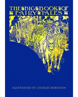 The Big Book of Fairy Tales (Calla Editions)