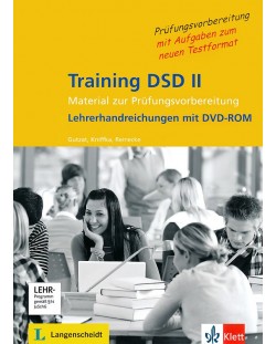 Training DSD II: Немски език - ниво В2 и С1 (ръководство за учителя + DVD)