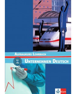 Unternehmen Deutsch Aufbaukurs Lehrbuch