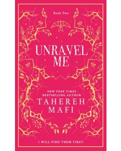 Unravel Me (Collector's Edition)
