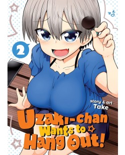 Uzaki-chan Wants to Hang Out, Vol. 2