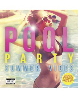 Various Artists - Pool Party Summer Vibes (2CD)