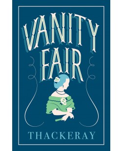 Vanity Fair (Alma Classics)