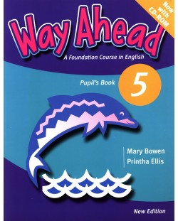 Way Ahead 5: Pupil's Book / Английски език (Учебник + CD-ROM)