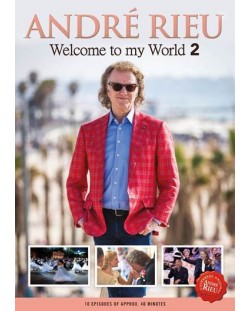 André Rieu, Johann Strauss Orchestra - Welcome To My World 2 (3 DVD)