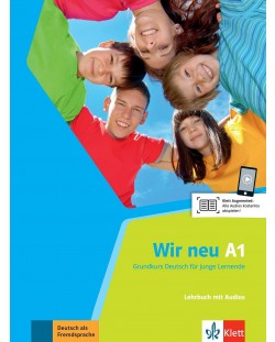 Wir Neu A1: Lehrbuch mit Audio CD / Немски език - ниво A1: Учебник 