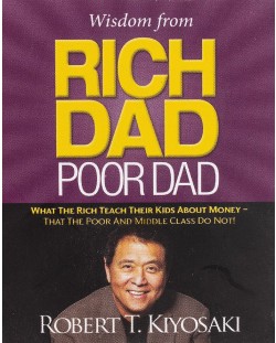 Wisdom from Rich Dad, Poor Dad