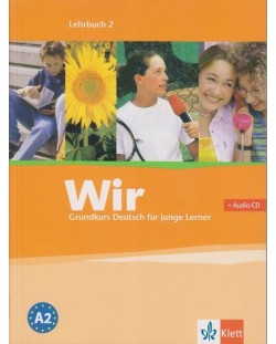 Wir 2: Учебна система по немски език - ниво А2 + CD