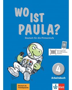 Wo ist Paula? 4 Arbeitsbuch mit CD-ROM (MP3- Audios) A1.2