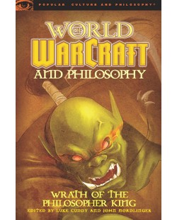 World of Warcraft and Philosophy (Ingram)