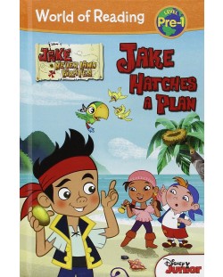 World of Reading: Jake and the Never Land Pirates Jake Hatches a Plan Pre-Level 1