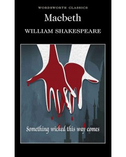 Wordsworth Classics: Macbeth
